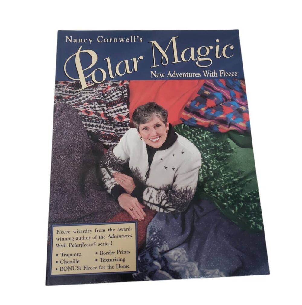 Nancy Cornwell's Polar Magic New Adventures w. Fleece Craft Sewing Book